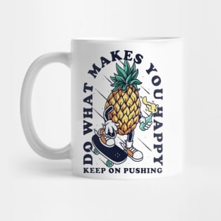 Do what makes you happy Mug